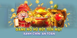 Game Nổ Hũ Rút Tiền Mặt - Cách Chơi Thắng Lớn Tại GOOD88