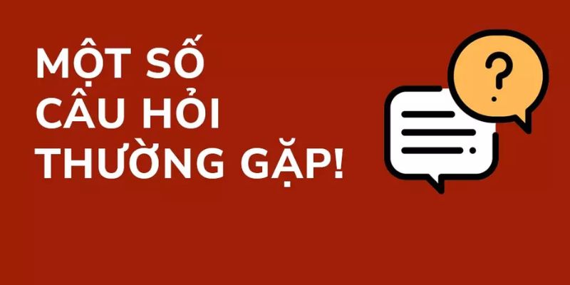 Những câu hỏi thường gặp khi tham gia sản phẩm game